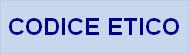 CODICE ETICO